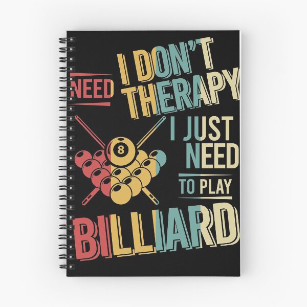 Item preview, I dont need therapy i just need to play Billiard vintage designed and sold by NgocLanDesign.