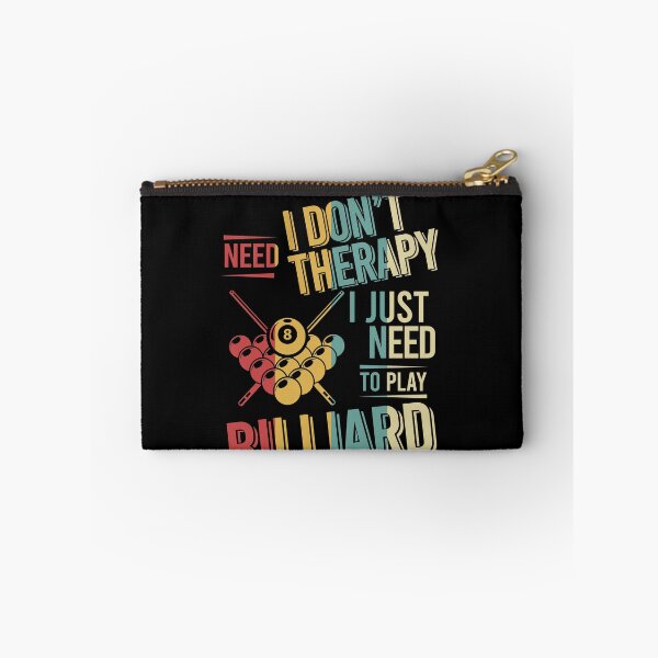 Item preview, I dont need therapy i just need to play Billiard vintage designed and sold by NgocLanDesign.