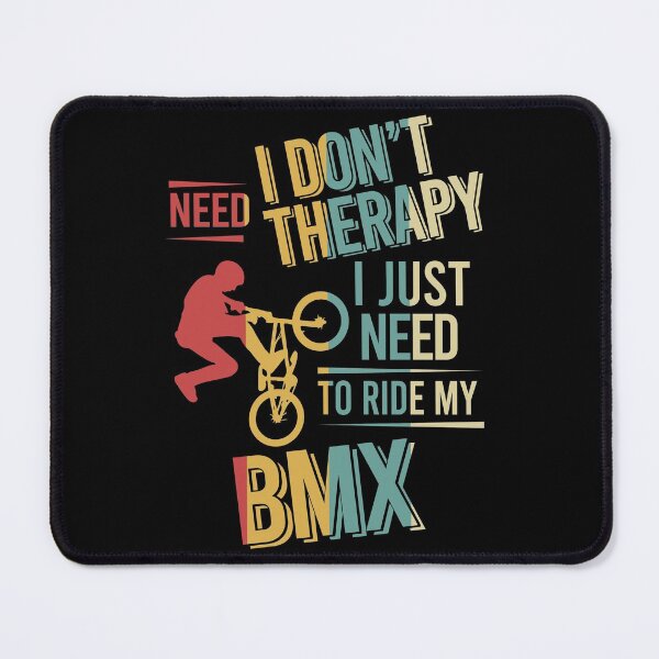 Item preview, I dont need therapy i just need to play bmx vintage designed and sold by NgocLanDesign.
