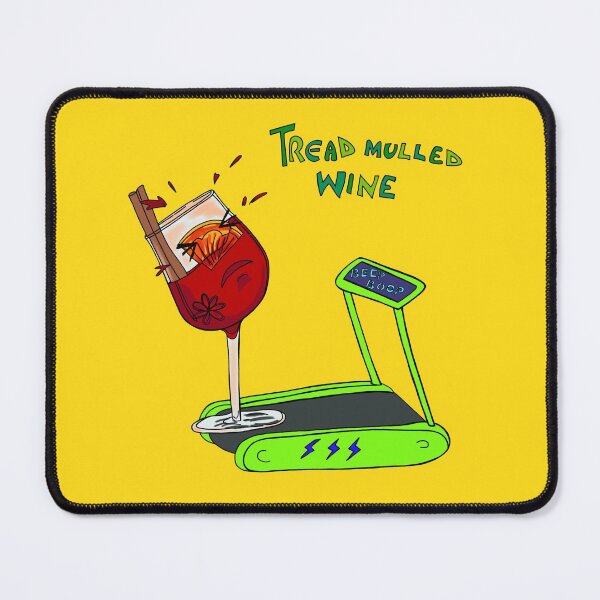 Item preview, Treadmulled wine designed and sold by MickeyLaLa.