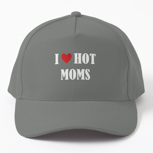 Item preview, I Love Hot Moms designed and sold by Ay-mane.