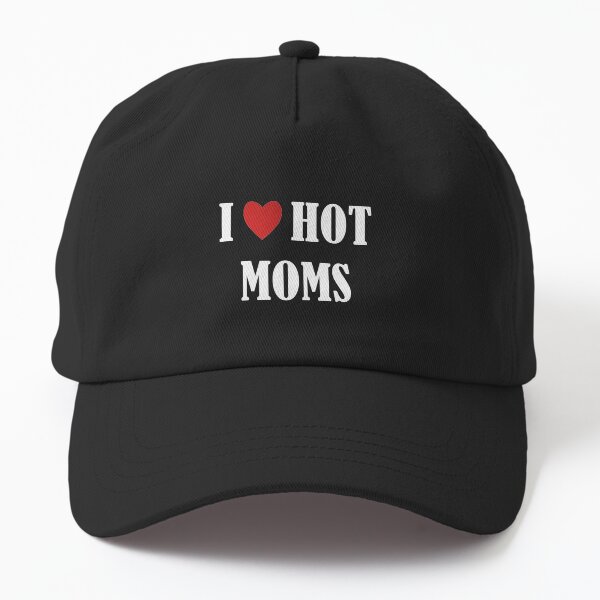 Item preview, I Love Hot Moms designed and sold by Ay-mane.