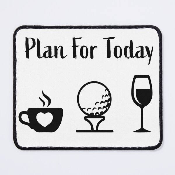 Item preview, coffee golf wine, funny unique plan for the day designed and sold by VAN-DESIGN.