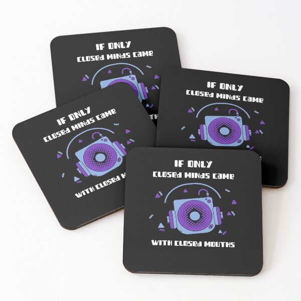 Item preview, If Only Closed Minds Came With Closed Mouths designed and sold by Socool101.