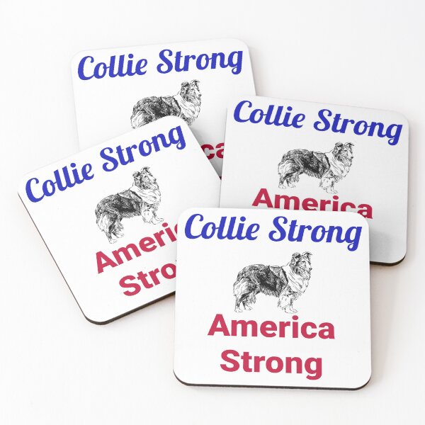 Item preview, Collie Strong, America Strong designed and sold by Forever-Collie.