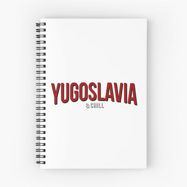 Item preview, Yugoslavia and Chill Funny designed and sold by TinThor.