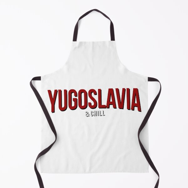 Item preview, Yugoslavia and Chill Funny designed and sold by TinThor.