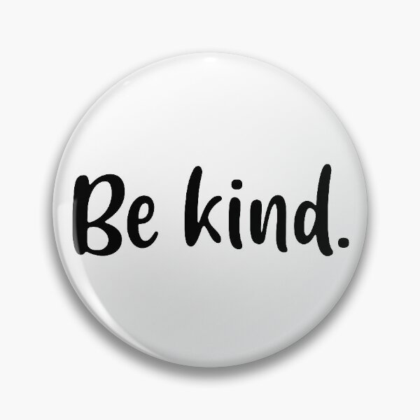 Item preview, Be Kind (Black) designed and sold by FilipeFerreira.