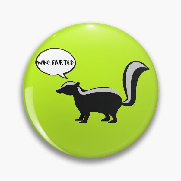 Item preview, Who Farted Skunk Funny Gifts designed and sold by Willyboy16.