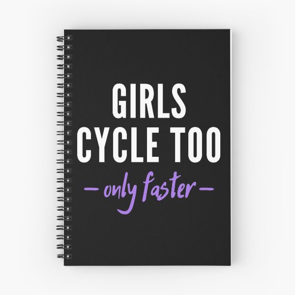 Item preview, Girls cycle too. Only faster! designed and sold by TheGreenGoat.