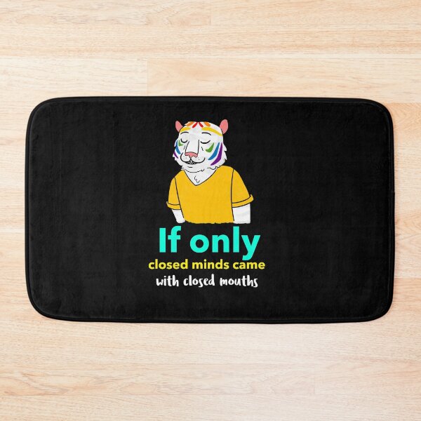 Item preview, If only closed minds came with closed mouths  designed and sold by Socool101.