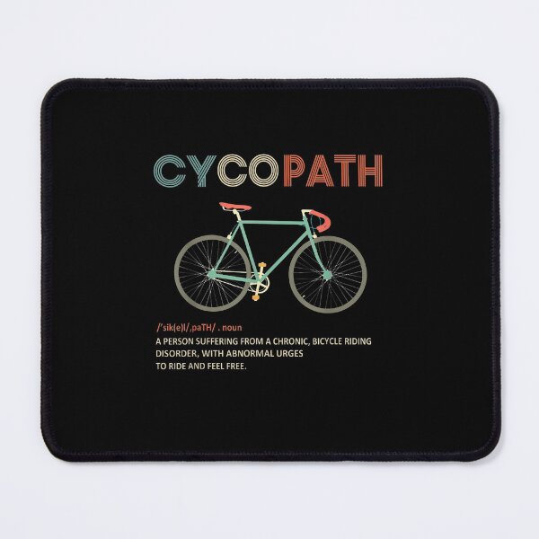 Artikel-Vorschau von Cycopath Lustiger Fahrradfahrer Humor, designt und verkauft von RianJamessya.