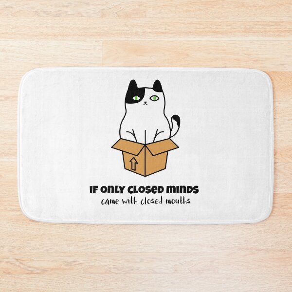 Item preview, If only closed minds came with closed mouths  designed and sold by Socool101.
