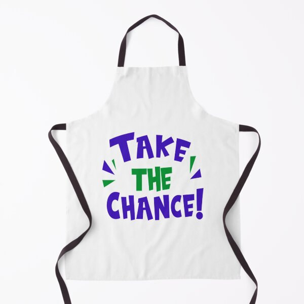 Artikelvorschau, Motivierendes Zitat T-ShirtTake the chance design entworfen und verkauft von shopphamokde.