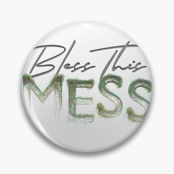 Item preview, Bless This Mess designed and sold by AwakeCreative.