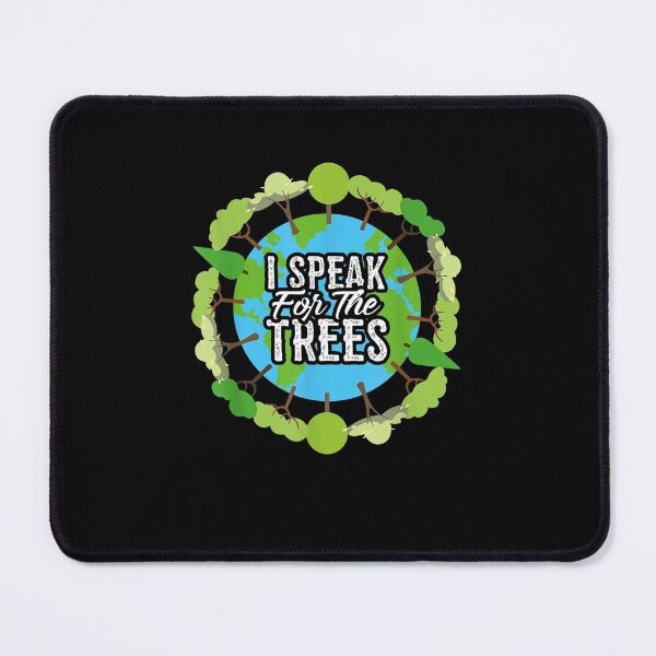Item preview, I Speak For The Trees Environmental Earth Day designed and sold by RianJamessya.