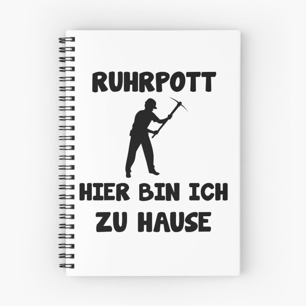 Artikelvorschau, Ruhrpott Ruhrgebiet Arbeiter Spruch entworfen und verkauft von Onorato Bellgardt.