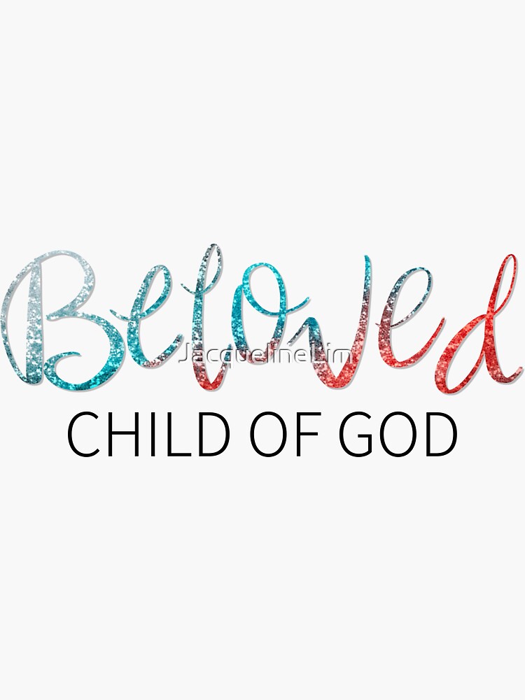 God's Beloved Child {Acrylic Decor} God's Beloved Child {Acrylic Decor}