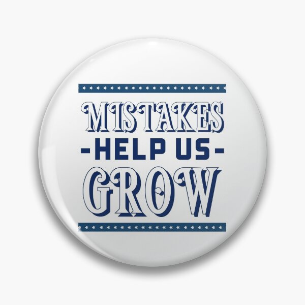 Item preview, Mistakes help us grow designed and sold by narilex.
