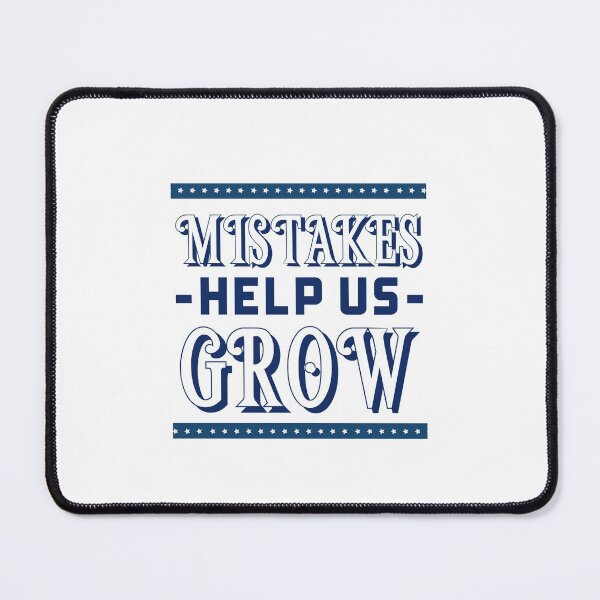 Item preview, Mistakes help us grow designed and sold by narilex.