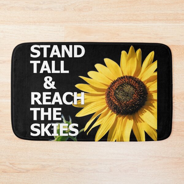 Item preview, Sunflower motivational quote stand tall reach the skies designed and sold by TheSeasonalYard.