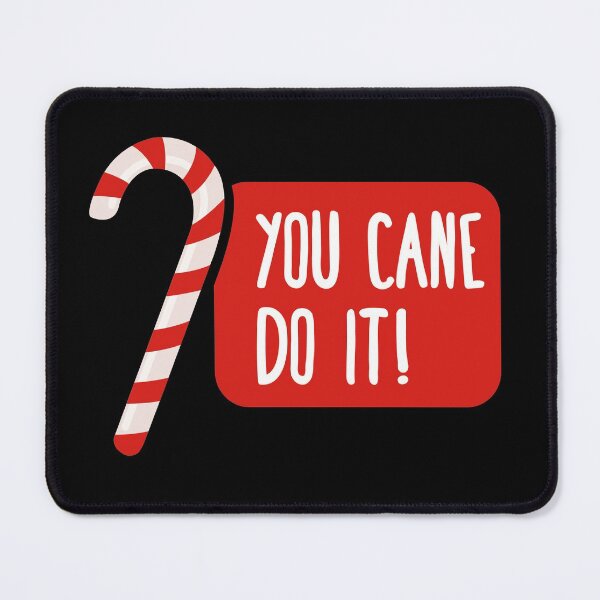 Item preview, You Candy Cane Do It | Christmas Ideas | Puns Jokes | Funny designed and sold by Fluffy-Vectors.