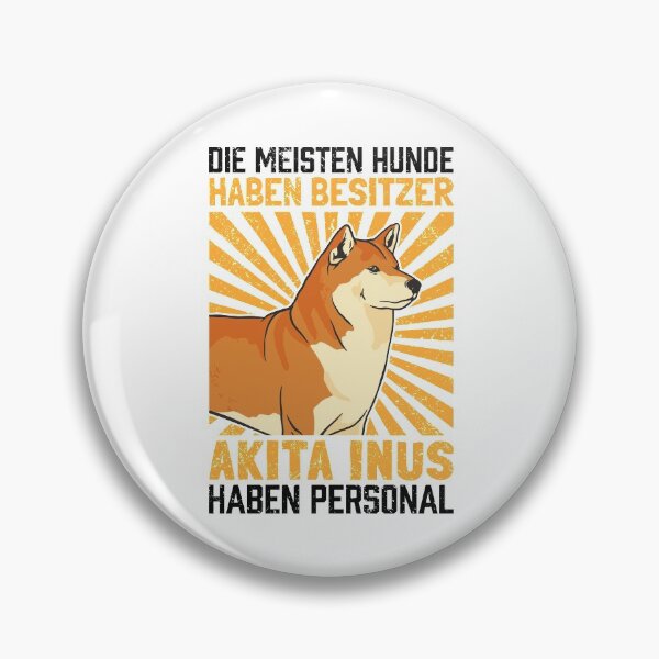 Item preview, Akita Inu have staff Japanese dog saying designed and sold by madgrfx.