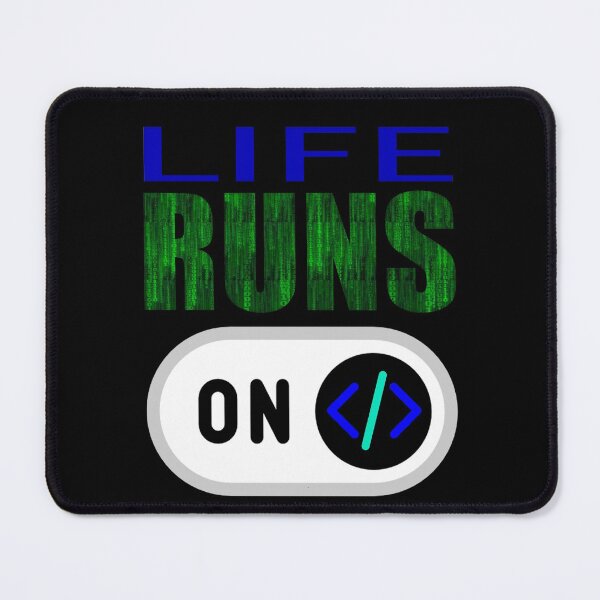 Item preview, Life Runs on Code designed and sold by SAS4rt.