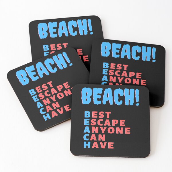 Item preview, BEACH! Best Escape Anyone Can Have designed and sold by CheryleaDesigns.