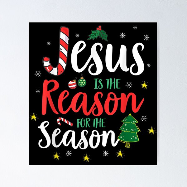 Item preview, God Jesus Christ Is Reason For The Christmas Season Gift designed and sold by blockerbab.