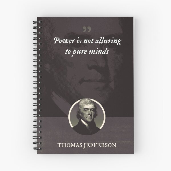 Item preview, Thomas Jefferson - Power is not alluring to pure minds designed and sold by Syahrasi.