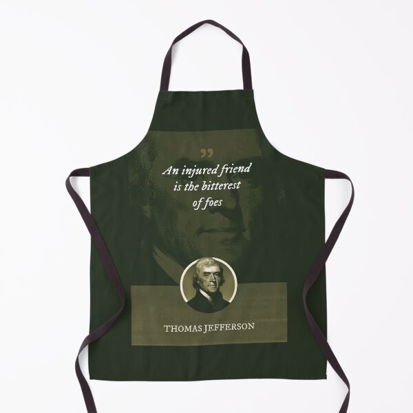 Item preview, Thomas Jefferson - An injured friend is the bitterest of foes designed and sold by Syahrasi.