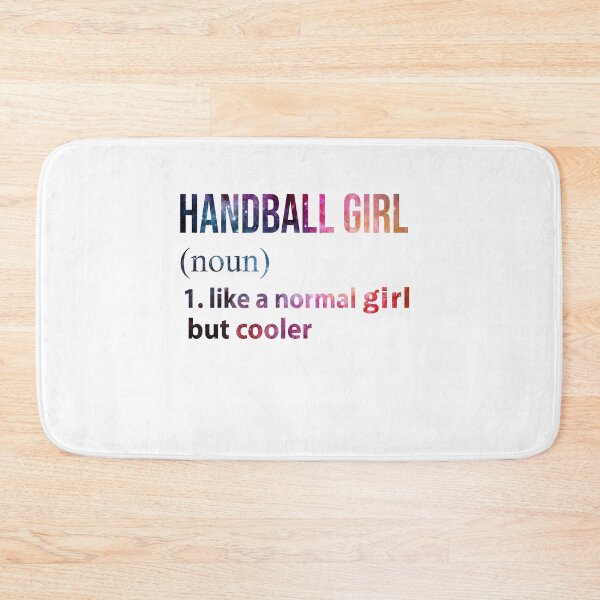 Item preview, Handball Girl like a normal Girl but cooler galaxy designed and sold by jentochicken.