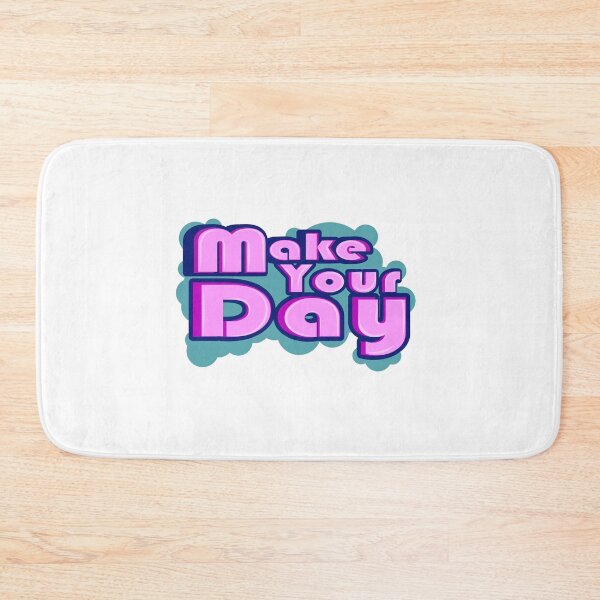 Item preview, Make your Day | Feel Design | #Design #Art #Text #creative designed and sold by Jynexis Studio.