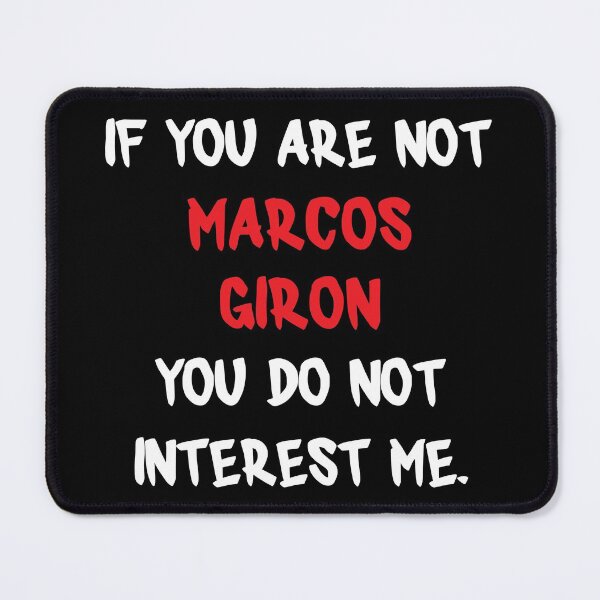 Item preview, If you are not - Marcos Giron designed and sold by 2Girls1Shirt.