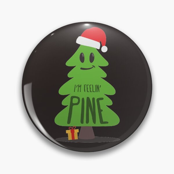 Item preview, Feeling Pine | Christmas Ideas | Holidays | Family Gift designed and sold by Fluffy-Vectors.