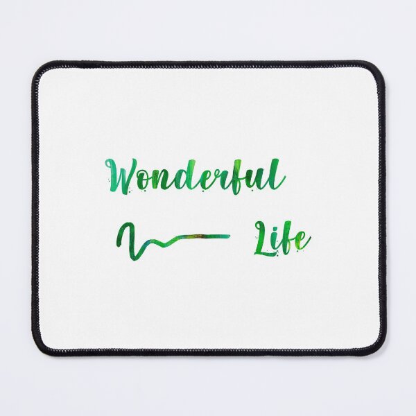 Item preview, Wonderful life designed and sold by dimitar-pnankov.