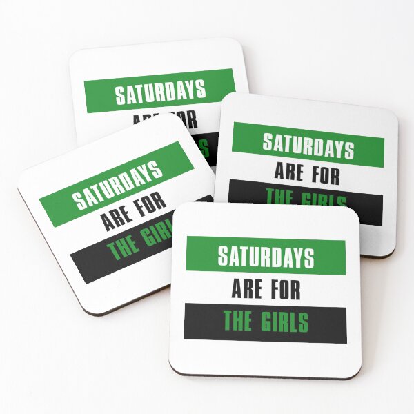 Item preview, Saturdays are for The Girls Green Black White   designed and sold by MoonCoast.