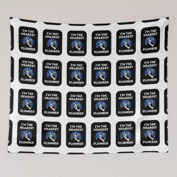 Item preview, Plumber Near Me - I'm The Nearest Plumber designed and sold by Einstein12345.