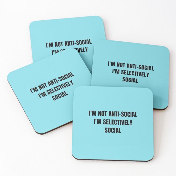 Item preview, I'M Not Anti Social I'm Selectively Social- Selectively Social Quotes- Anti Social Sayings designed and sold by Harmonystore.