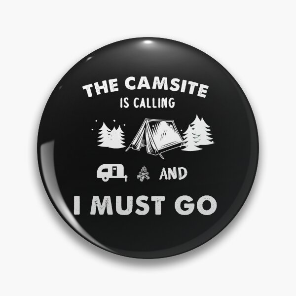 Item preview, The Camsite Is Calling And I Must Go designed and sold by quangduongutc.
