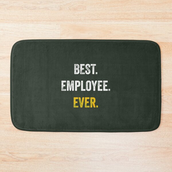 Item preview, BEST Employee EVER   designed and sold by MavAndCoShop.