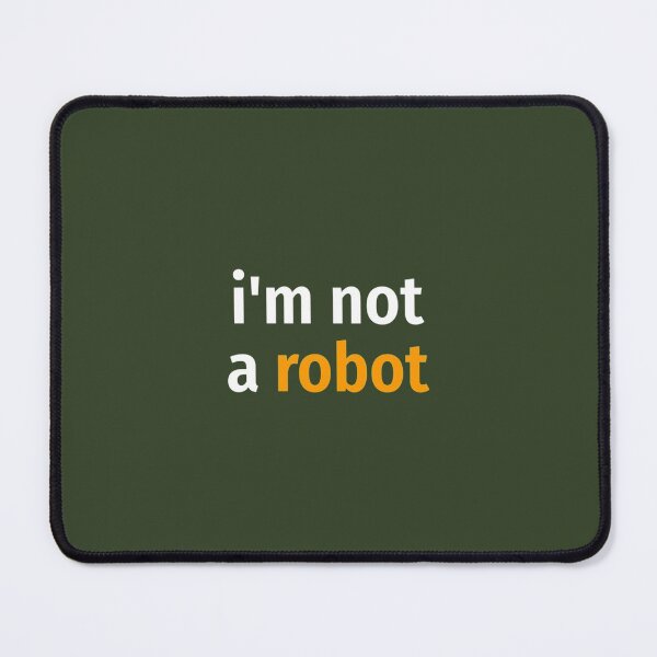 Item preview, I_m not a robot Classic  designed and sold by MavAndCoShop.