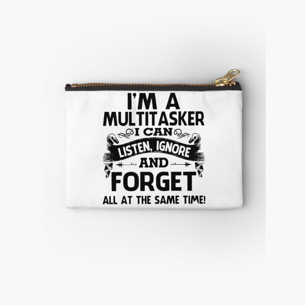 Item preview, I'm A Multitasker designed and sold by Raesremmurdd.