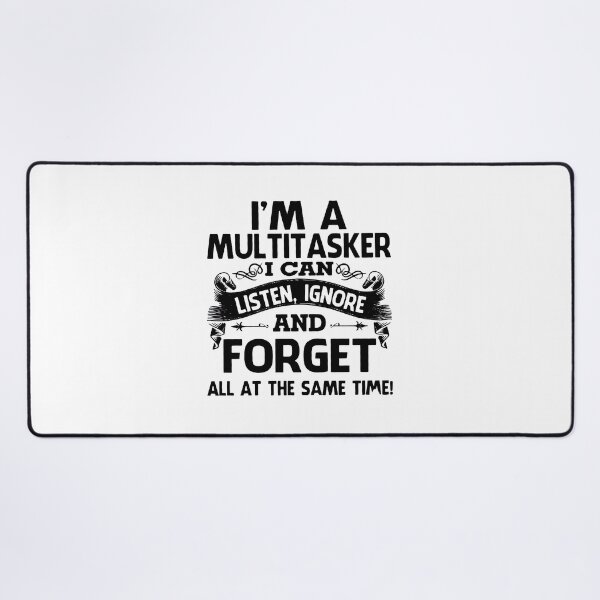 Item preview, I'm A Multitasker designed and sold by Raesremmurdd.