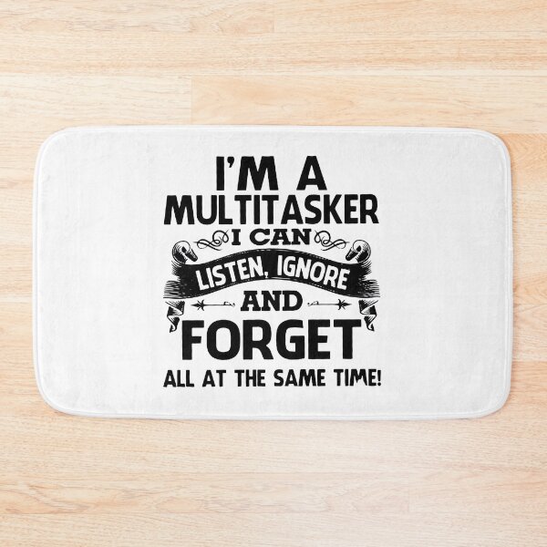 Item preview, I'm A Multitasker designed and sold by Raesremmurdd.