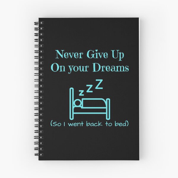 Item preview, Never Give Up On Your Dreams designed and sold by QLityProducts.