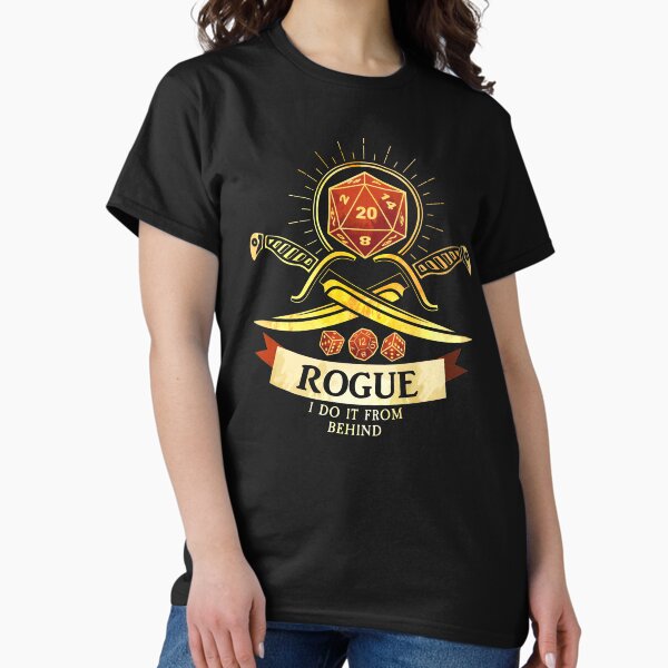 Item preview, Rogue: I Do It From Behind designed and sold by D20Tees.