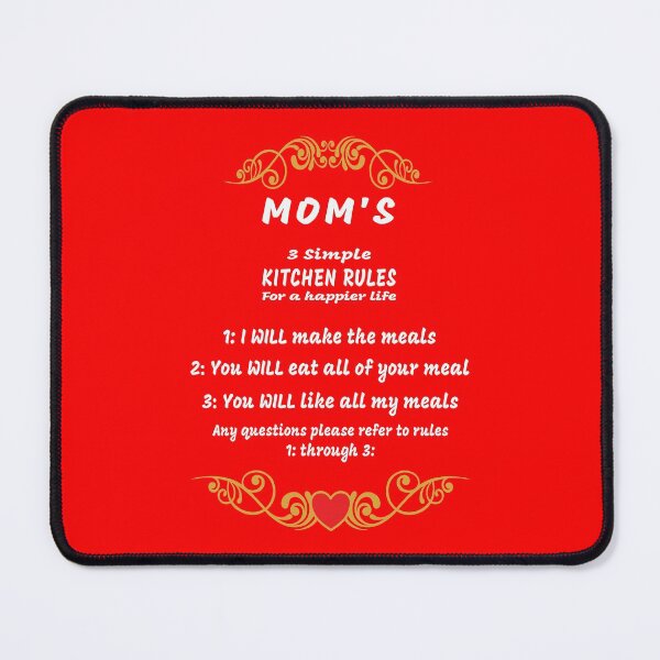 Item preview, MOM’S 3 SIMPLE KITCHEN RULES designed and sold by TJays.