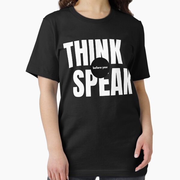 Item preview, Think before you speak designed and sold by Strale25kv.